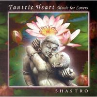 Tantric Heart Music for Lovers