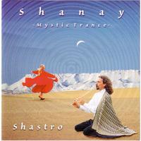 Shanay Mystic Trance