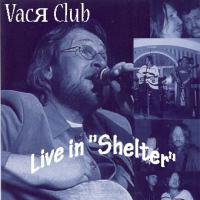 Live in Shelter - debut Live in Shelter - debut