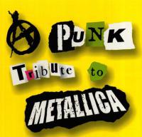 A Punk Tribute to Metallica