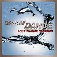 Dream Dance - Lost Trance Classics cd1