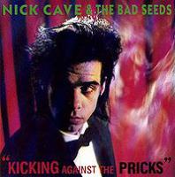 Kicking Against the Pricks Kicking Against the Pricks