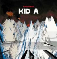 Kid A Kid A