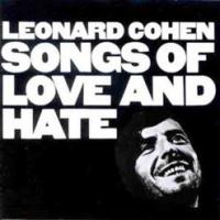 Songs of Love & Hate Songs of Love & Hate