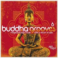 Buddha Grooves 6 Buddha Grooves 6