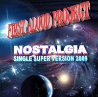 Nostalgia (Single Super Version 2009)